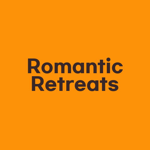 Romantic Retreats