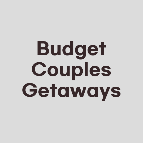 Budget Couples Getaways