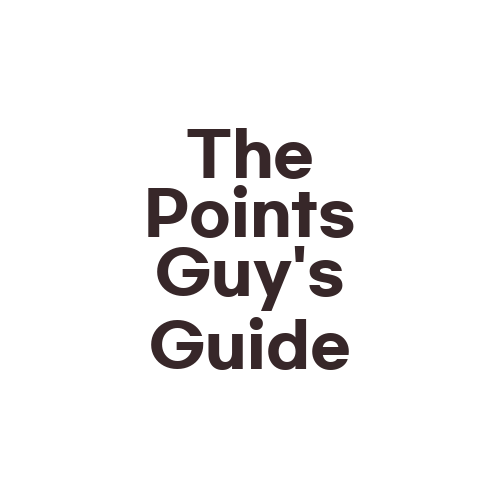 The Points Guy's Guide