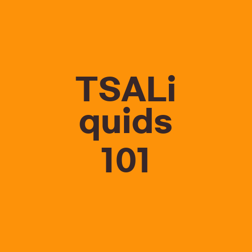 TSALiquids 101